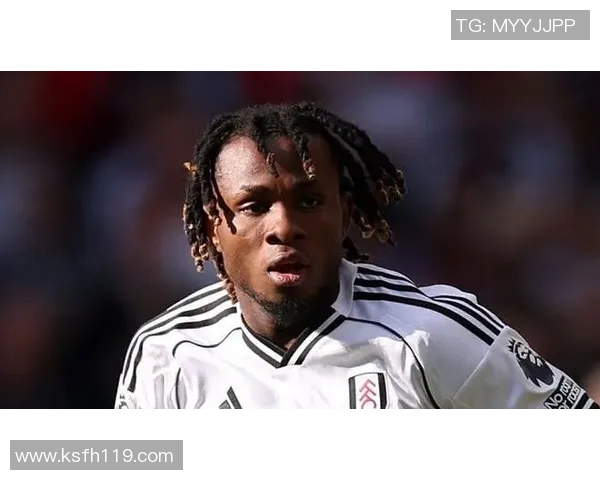 丘库埃泽称喜爱富勒姆的球迷，主帅：现在还不是评论买断他的机遇